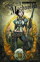 Lady Mechanika Volume 1 Mystery of the Mechanical Corpse