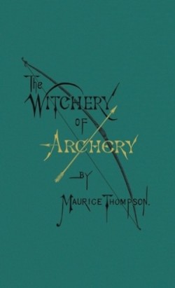 Witchery of Archery