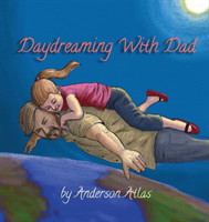 Daydreaming with Dad