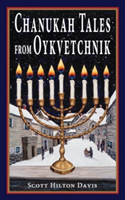 Chanukah Tales from Oykvetchnik