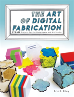 Art of Digital Fabrication