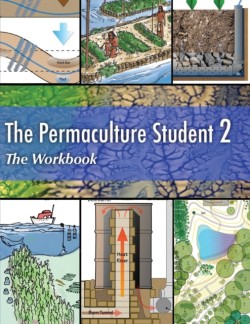 Permaculture Student 2 The Workbook