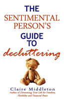 Sentimental Person's Guide to Decluttering