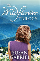 Wildflower Trilogy