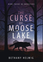 Curse of Moose Lake