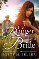 Ranger Takes a Bride