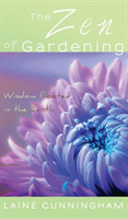 Zen of Gardening