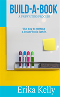 Build-a-Book A Prewriting Process