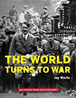 World Turns to War