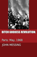 Bitch Goddess Revolution