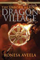 Unborn Hero of Dragon Village