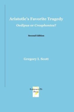 Aristotle's Favorite Tragedy