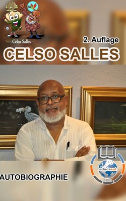 CELSO SALLES - Autobiographie - 2. Auflage