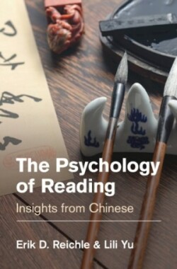 Psychology of Reading Insights from Chinese