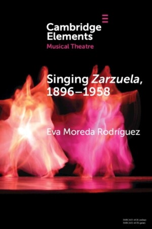 Singing Zarzuela, 1896–1958