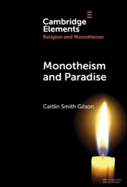 Monotheism and Paradise