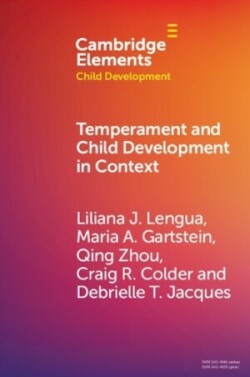 Temperament and Child Development in Context