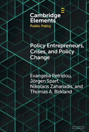 Policy Entrepreneurs, Crises, and Policy Change