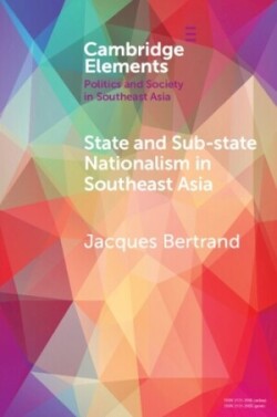 State and Sub-State Nationalism in Southeast Asia