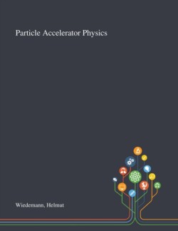 Particle Accelerator Physics