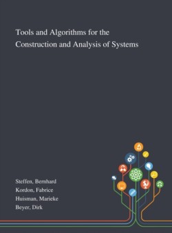 Tools and Algorithms for the Construction and Analysis of Systems