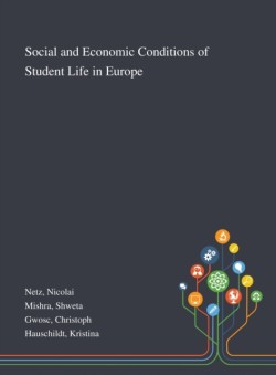 Social and Economic Conditions of Student Life in Europe