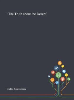 "The Truth About the Desert"