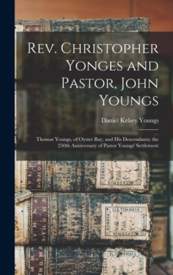 Rev. Christopher Yonges and Pastor, John Youngs