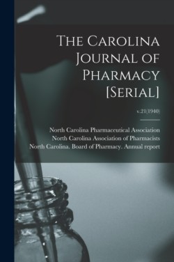 Carolina Journal of Pharmacy [serial]; v.21(1940)