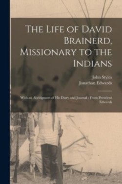 Life of David Brainerd, Missionary to the Indians