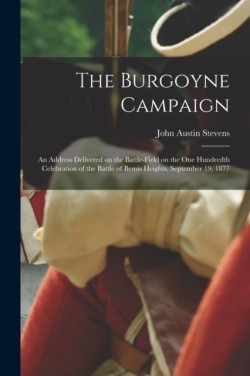 Burgoyne Campaign [microform]