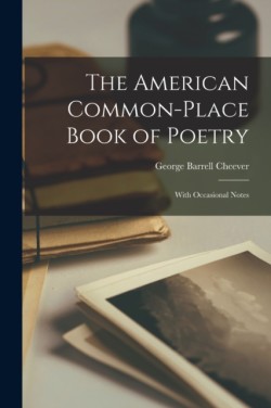 American Common-place Book of Poetry