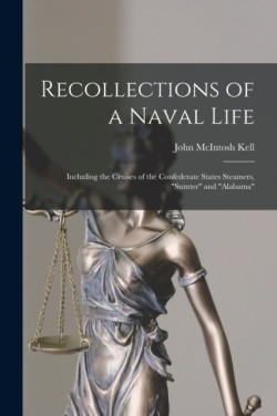 Recollections of a Naval Life