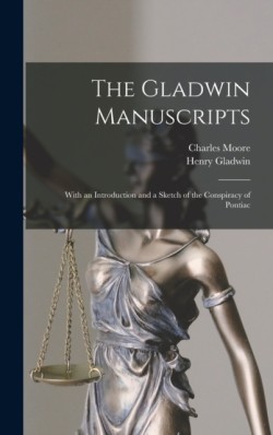 Gladwin Manuscripts [microform]