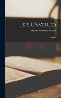 Isis Unveiled