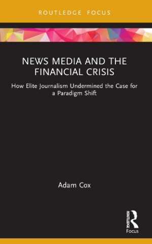 News Media and the Financial Crisis