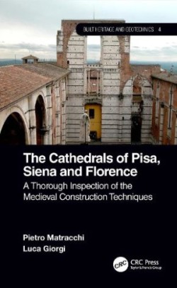 Cathedrals of Pisa, Siena and Florence