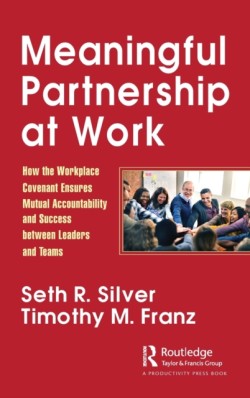 Meaningful Partnership at Work