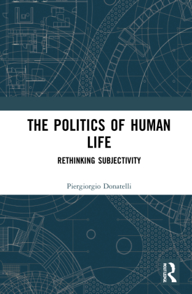 Politics of Human Life