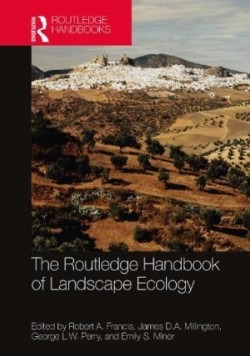 Routledge Handbook of Landscape Ecology