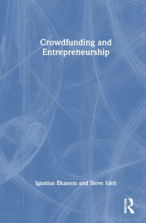 Crowdfunding and Entrepreneurship