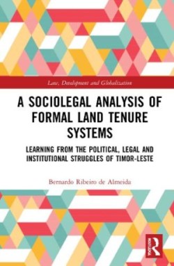 Sociolegal Analysis of Formal Land Tenure Systems