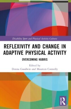 Reflexivity and Change in Adaptive Physical Activity