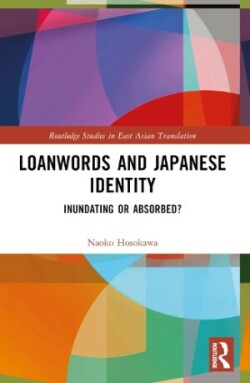 Loanwords and Japanese Identity Inundating or Absorbed?