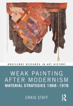 Weak Painting After Modernism