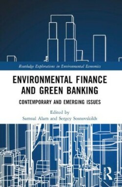 Environmental Finance and Green Banking