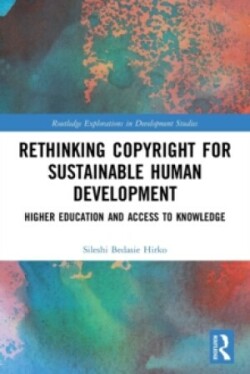 Rethinking Copyright for Sustainable Human Development