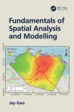 Fundamentals of Spatial Analysis and Modelling