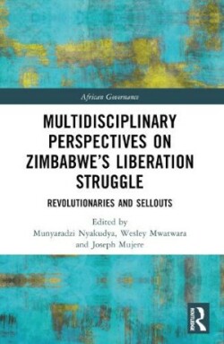 Multidisciplinary Perspectives on Zimbabwe’s Liberation Struggle