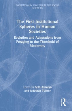 First Institutional Spheres in Human Societies